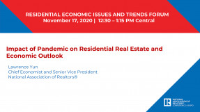 Cover slide from presentation by Lawrence Yun: Impact of Pandemic on Residential Real Estate and Economic Outlook