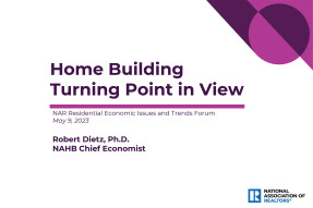 Cover slide: Home Building: Turning Point in View, presented by Robert Dietz at the 2023 REALTORS® Legislative Meetings