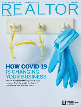 May/June 2020 REALTOR® Magazine: How COVID-19 is changing your business