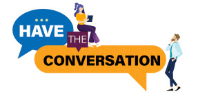 Have the Conversation