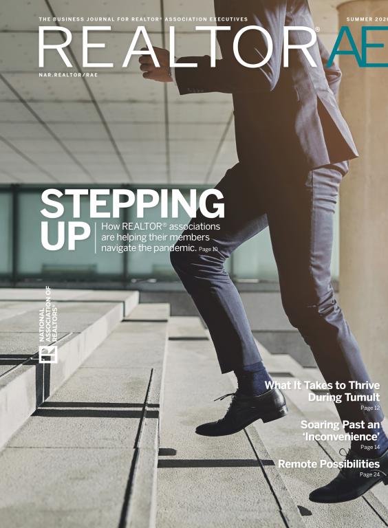 REALTOR® AE Magazine Stepping Up Issue, Summer 2020