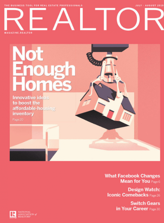 Cover of REALTOR® Magazine, July/August 2019 issue with red background and image of a home being lifted away.