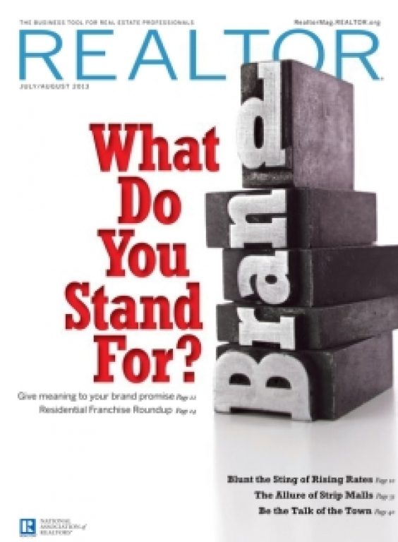 REALTOR® Magazine Cover, July/August 2013