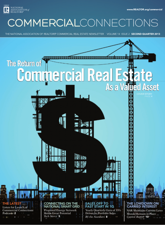 Cover of the 2013 Summer issue of Commercial Connections: The Return of Commercial Real Estate as a Valued Asset