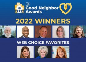 2022 Good Neighbor Awards Winners and Web Choice Favorites