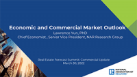 Cover of Lawrence Yun's presentation slides from the 2022 Commercial Real Estate Forecast Summit