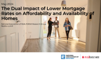 Cover of The Dual Impact of Lower Mortgage Rates on Affordability and Availability of Homes report