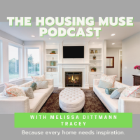 The Housing Muse Podcast